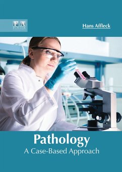 Pathology: A Case-Based Approach