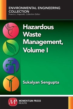Hazardous Waste Management, Volume I