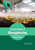 Current Progress in Bioengineering