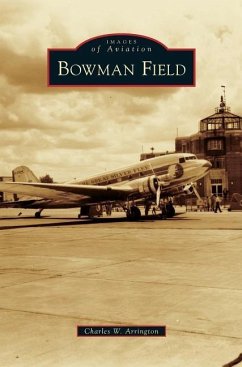 Bowman Field - Arrington, Charles W