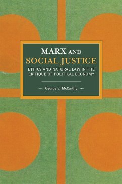 Marx and Social Justice - McCarthy, George E