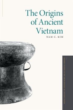 The Origins of Ancient Vietnam - Kim, Nam C