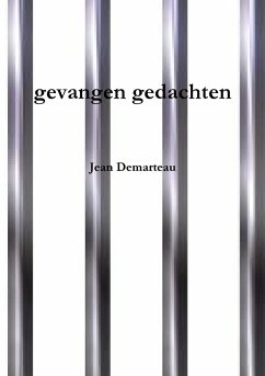 gevangen gedachten - Demarteau, Jean