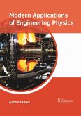 Modern Applications of Engineering Physics
