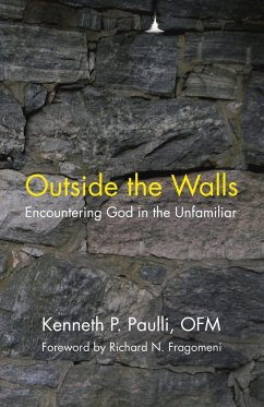 Outside the Walls - Paulli, Ofm Kenneth P.