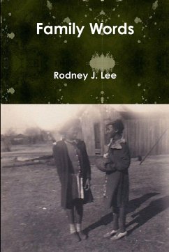 Family Words - Lee, Rodney J.