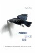 None Like Us - Bild 1