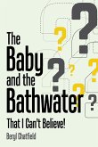 The Baby and the Bathwater