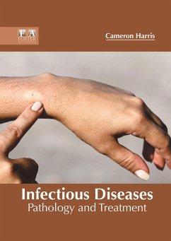 Infectious Diseases: Pathology and Treatment