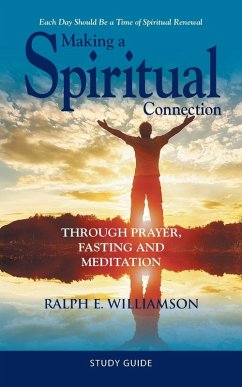 Making a Spiritual Connection - Williamson, Ralph E.