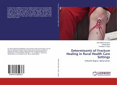 Determinants of Fracture Healing in Rural Health Care Settings