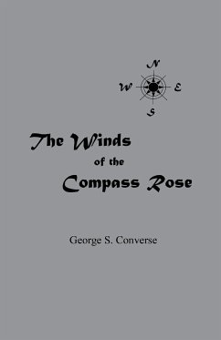 The Winds of the Compass Rose - Converse, George S