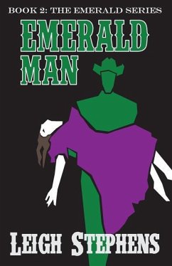 Emerald Man - Stephens, Leigh