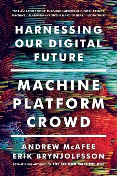 Machine, Platform, Crowd - McAfee, Andrew;Brynjolfsson, Erik