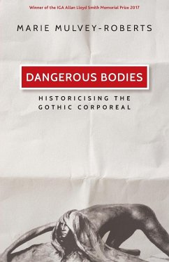 Dangerous bodies - Mulvey-Roberts, Marie