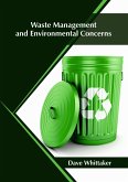 Waste Management and Environmental Concerns