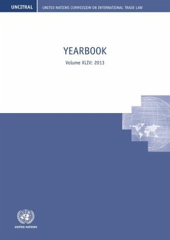 United Nations Commission on International Trade Law (Uncitral) Yearbook 2013