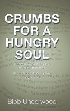 Crumbs for a Hungry Soul - Underwood, Bibb