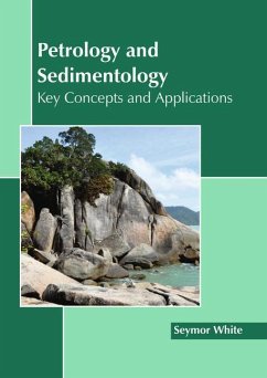 Petrology and Sedimentology: Key Concepts and Applications