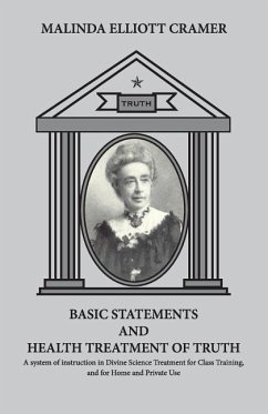 BASIC STATEMENTS and Health Treatment of Truth. - Cramer, Malinda E.