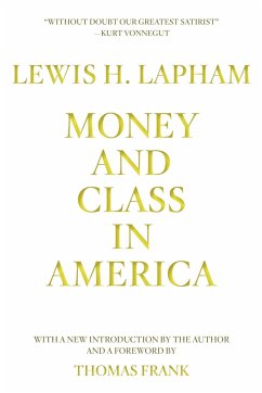 Money and Class in America - Lapham, Lewis