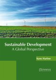 Sustainable Development: A Global Perspective