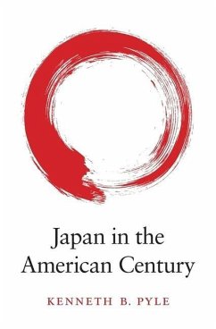 Japan in the American Century - Pyle, Kenneth B.