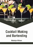 Cocktail Making and Bartending