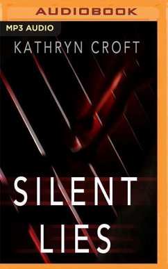Silent Lies - Croft, Kathryn
