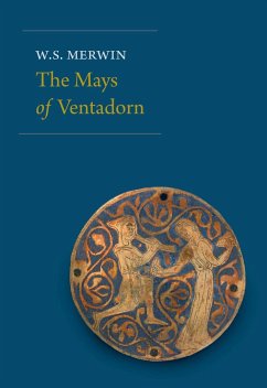 The Mays of Ventadorn - Merwin, W. S.