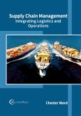 Supply Chain Management: Integrating Logistics and Operations