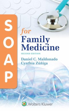 SOAP for Family Medicine - Maldonado, Daniel