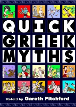 Quick Greek Myths - Pitchford, Gareth