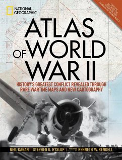 Atlas of World War II - Kagan, Neil; Hyslop, Stephen G.; Rendell, Kenneth W.