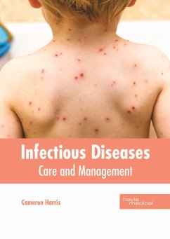 Infectious Diseases: Care and Management