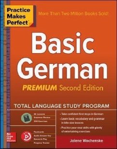 Practice Makes Perfect: Basic German, Premium Second Edition - Wochenske, Jolene