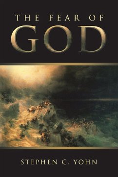 The Fear of God - Yohn, Stephen C.