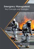 Emergency Management: Key Concepts and Strategies