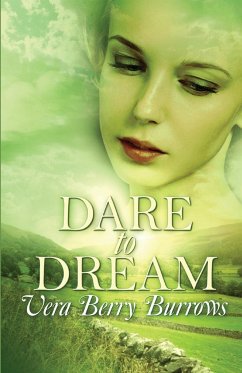 Dare to Dream - Burrows, Vera Berry