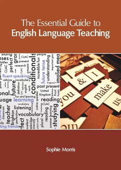 The Essential Guide to English Language Teaching