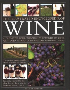 The Illustrated Encyclopedia of Wine - Walton, Stuart