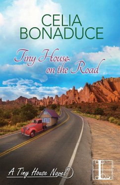 Tiny House on the Road - Bonaduce, Celia