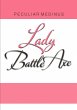 LADY BATTLE AXE - Bild 1