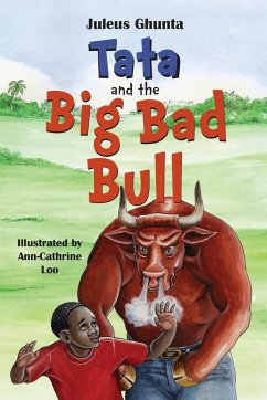 Tata and the Big Bad Bull - Ghunta, Juleus