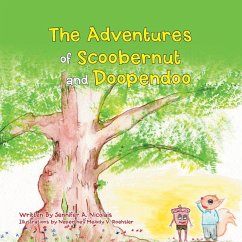 The Adventures of Scoobernut and Doopendoo - Nicolais, Jennifer A.