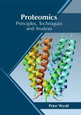 Proteomics: Principles, Techniques and Analysis