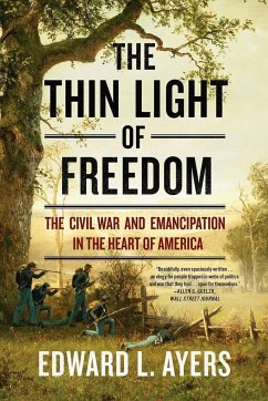 The Thin Light of Freedom - Ayers, Edward L