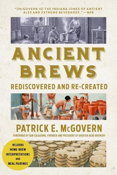 Ancient Brews - McGovern, Patrick E. (University of Pennsylvania)