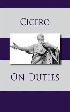 On Duties - Cicero, Marcus Tullius