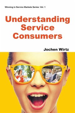 Understanding Service Consumers - Wirtz, Jochen